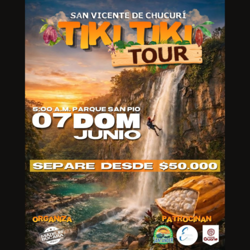 1111 Tiki Tiki Tour a San Vicente de Chucurí